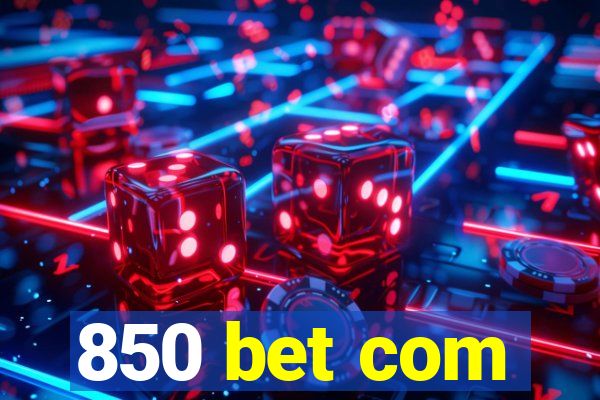 850 bet com